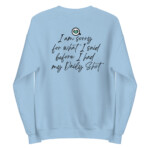 Daily Shot I'm Sorry Unisex Sweatshirt - Image 10