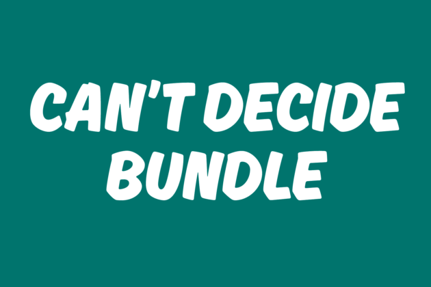 Can't Decide Bundle